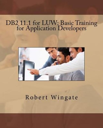 DB2 11.1 for Luw, WINGATE,  Robert - Paperback - 9781978385016