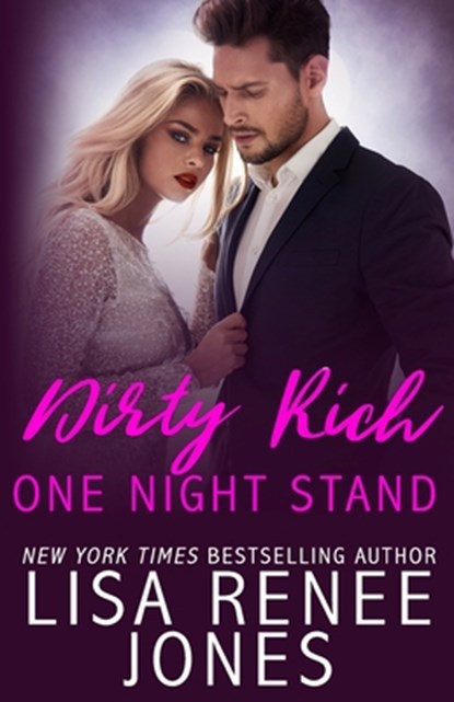 Dirty Rich One Night Stand, Lisa Renee Jones - Paperback - 9781978388925