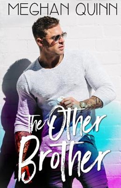 The Other Brother, Meghan Quinn - Paperback - 9781978458086
