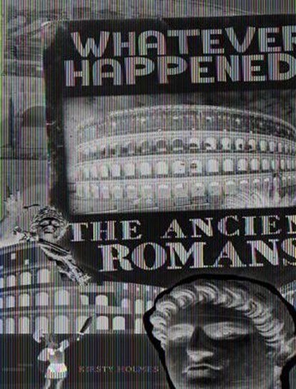 The Ancient Romans, Kirsty Holmes - Paperback - 9781978519831