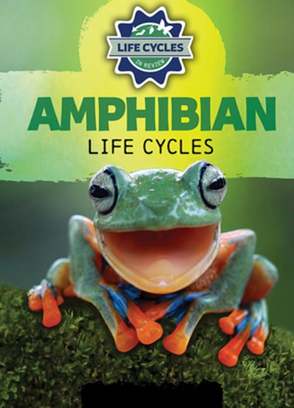 Amphibian Life Cycles, Theresa Emminizer - Gebonden - 9781978539716