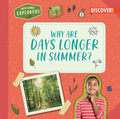 Why Are Days Longer in Summer?, Jane R. Davis - Paperback - 9781978543614