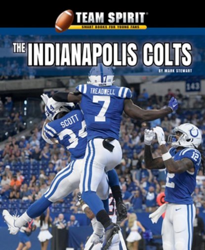 The Indianapolis Colts, Mark Stewart - Paperback - 9781978576117
