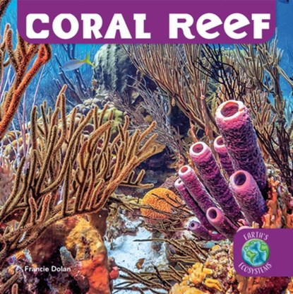 Coral Reef, Francie Dolan - Paperback - 9781978577107