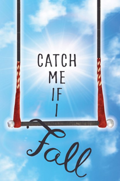 Catch Me If I Fall, Claudia Recinos Seldeen - Paperback - 9781978596351
