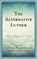 The Alternative Luther, Else Marie Wiberg Pedersen - Gebonden - 9781978703810