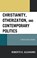 Christianity, Otherization, and Contemporary Politics, Roberto E. Alejandro - Gebonden - 9781978707207