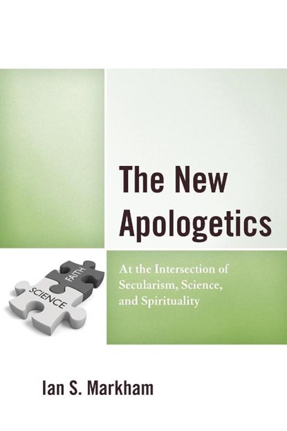 The New Apologetics, Ian S. Markham - Paperback - 9781978711365