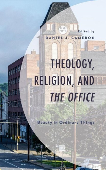 Theology, Religion, and The Office, Daniel J. Cameron - Gebonden - 9781978715936
