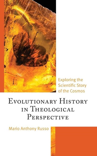 Evolutionary History in Theological Perspective, Mario Anthony Russo - Gebonden - 9781978717435