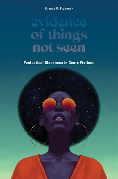 Evidence of Things Not Seen, Rhonda D. Frederick - Paperback - 9781978818064