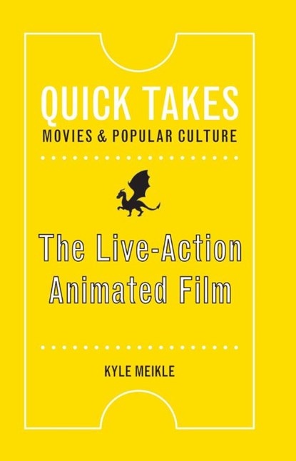 The Live-Action Animated Film, Kyle Meikle - Paperback - 9781978828612