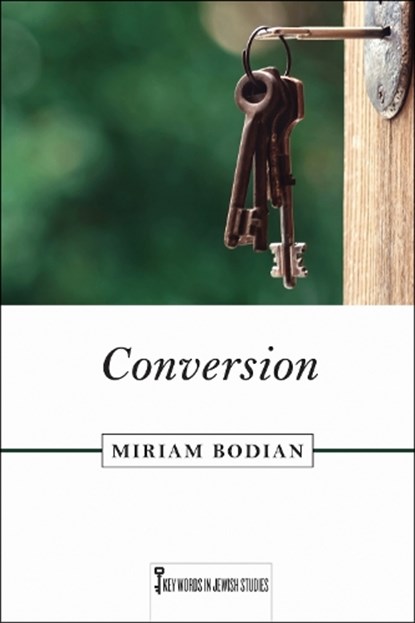 Conversion, Miriam Bodian - Gebonden - 9781978834996