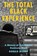 The Total Black Experience, Ronald Bishop - Paperback - 9781978836945