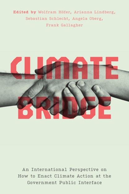 Climate Bridge, Wolfram Hofer ; Arianna Lindberg ; Sebastian Schlecht - Paperback - 9781978837621