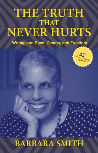 The Truth That Never Hurts 25th anniversary edition, Barbara Smith - Gebonden - 9781978839052