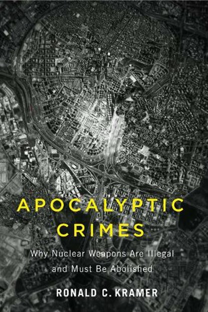 Apocalyptic Crimes, Ronald C. Kramer - Paperback - 9781978839335