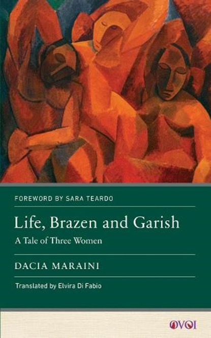 Life, Brazen and Garish, Dacia Maraini - Paperback - 9781978839731