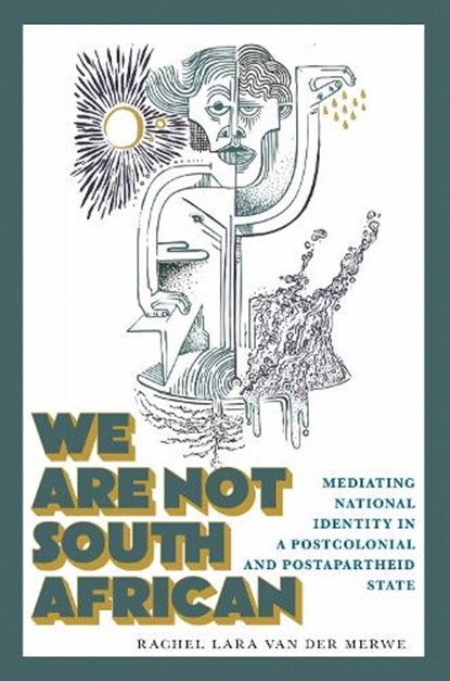 We Are not South African, Rachel Lara van der Merwe - Gebonden - 9781978842984