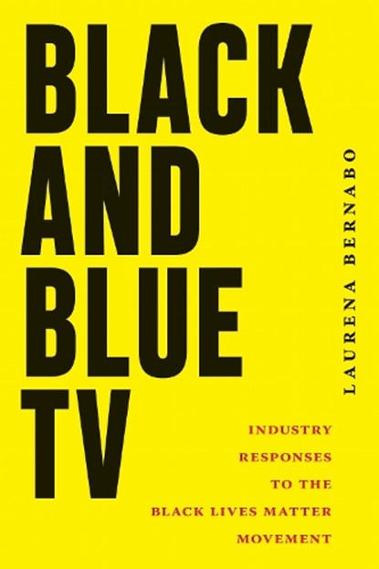 Black and Blue TV, Laurena Bernabo - Gebonden - 9781978844124