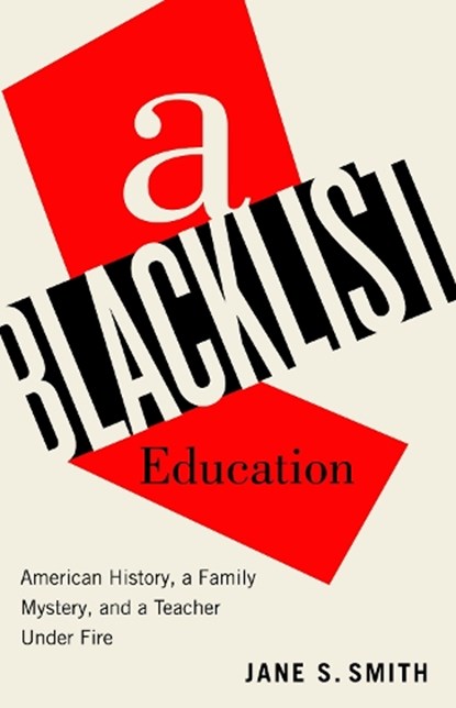 A Blacklist Education, Jane S. Smith - Gebonden - 9781978845053