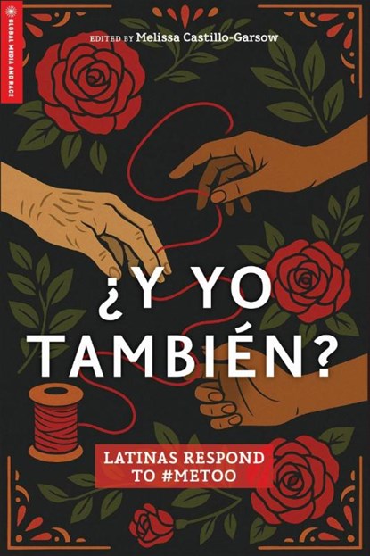 ¿Y Yo Tambien?, Melissa Castillo-Garsow - Paperback - 9781978848047