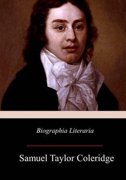 Biographia Literaria, Samuel Taylor Coleridge - Paperback - 9781979366830