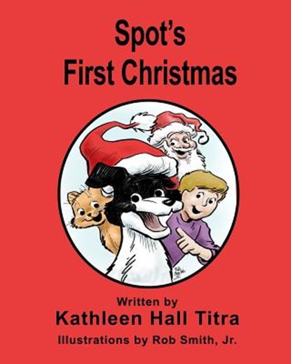 Spot's First Christmas, Rob Smith - Paperback - 9781979367868