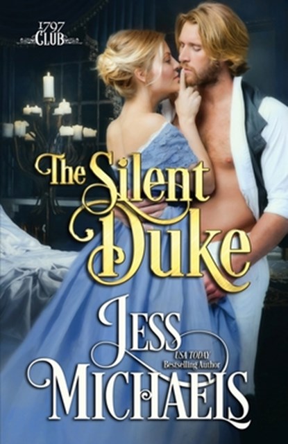 The Silent Duke, Jess Michaels - Paperback - 9781979379694