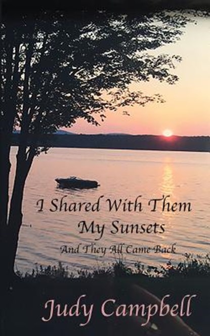 I Shared with Them My Sunsets, CAMPBELL,  Judy - Paperback - 9781979530484