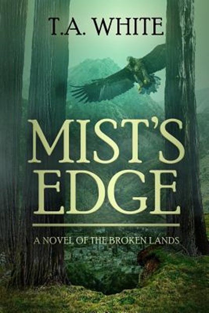 Mist's Edge, T. A. White - Paperback - 9781979703468