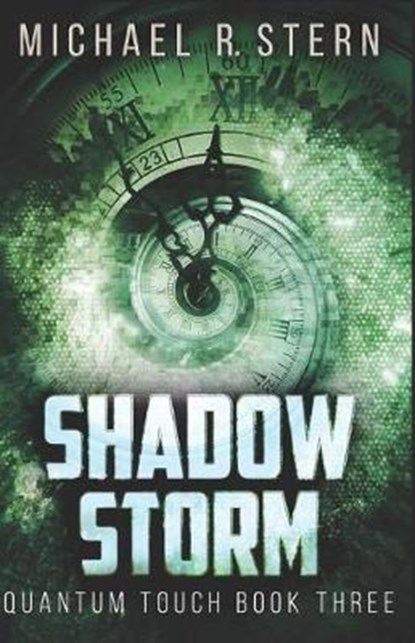 Shadow Storm, Michael R Stern - Paperback - 9781980212799