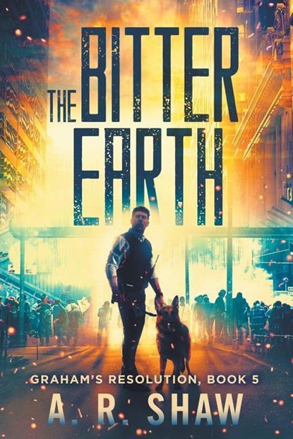 The Bitter Earth, A R Shaw - Ebook - 9781980501169