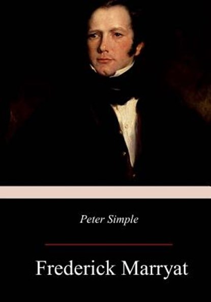 Peter Simple, Frederick Marryat - Paperback - 9781981117246