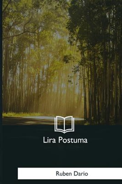 Lira Postuma, Ruben Dario - Paperback - 9781981254835
