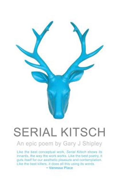 Serial Kitsch, Gary J. Shipley - Paperback - 9781981274017