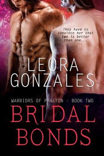 Bridal Bonds, Leora Gonzales - Paperback - 9781981400768