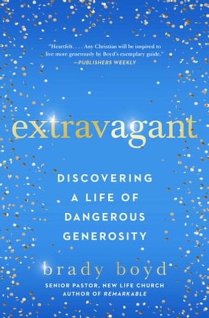 Extravagant, Brady Boyd - Ebook - 9781982101428