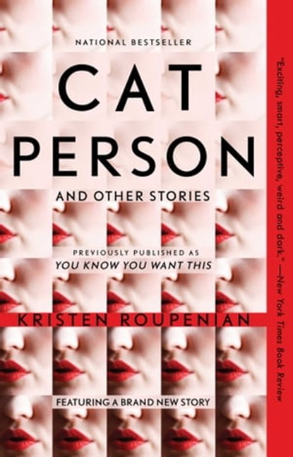"Cat Person" and Other Stories, Kristen Roupenian - Ebook - 9781982101657