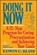 Doing It Now, Edwin Bliss - Paperback - 9781982102296
