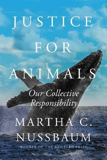 Justice for Animals, NUSSBAUM,  Martha C. - Gebonden Gebonden - 9781982102500