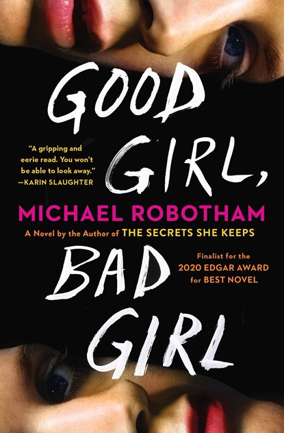 Good Girl, Bad Girl, Michael Robotham - Paperback - 9781982103613
