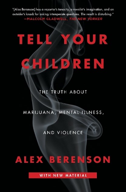 Tell Your Children, Alex Berenson - Paperback - 9781982103675