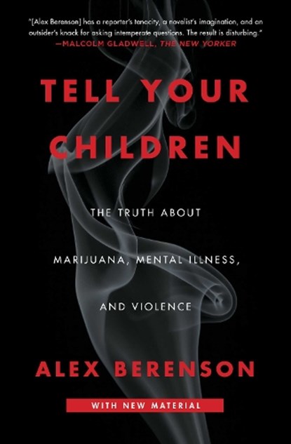 Tell Your Children, Alex Berenson - Paperback - 9781982103675
