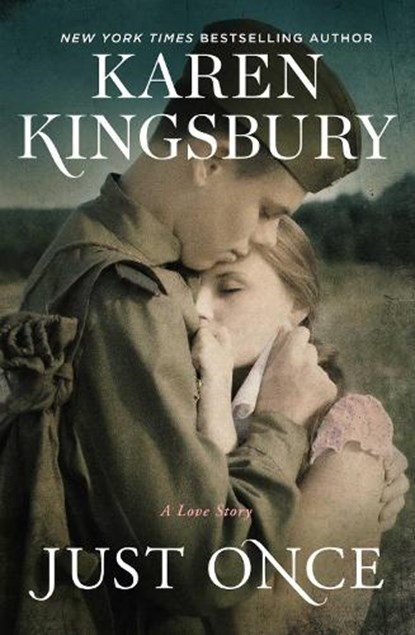 Just Once, Karen Kingsbury - Paperback - 9781982104450