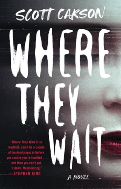 Where They Wait, Scott Carson - Ebook - 9781982104641