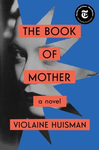 The Book of Mother, Violaine Huisman - Ebook - 9781982108809