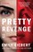 Pretty Revenge, Emily Liebert - Paperback - 9781982110291