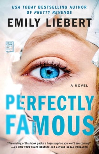 Perfectly Famous, Emily Liebert - Ebook - 9781982110321