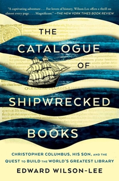 The Catalogue of Shipwrecked Books, Edward Wilson-Lee - Paperback - 9781982111403